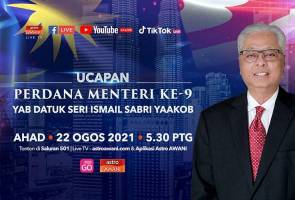 Ucapan pertama Ismail Sabri sebagai PM ke-9 jam 5.30 petang ini