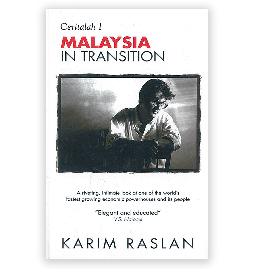 'Ceritalah 1: Malaysia in Transition' is Karim Raslan’s first book under the Ceritalah title. Karim Raslan Photo