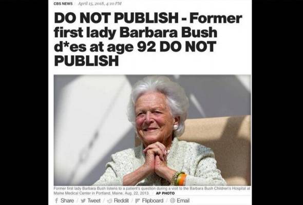 CBS News silap, terbit berita palsu kematian Barbara Bush CBS News silap, terbit berita palsu kematian Barbara Bush