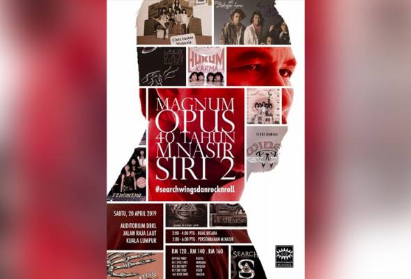 Magnum Opus 40 tahun M.Nasir siri 2 bakal imbau zaman kegemilangan Search dan Wings Magnum Opus 40 tahun M.Nasir siri 2 bakal imbau zaman kegemilangan Search dan Wings