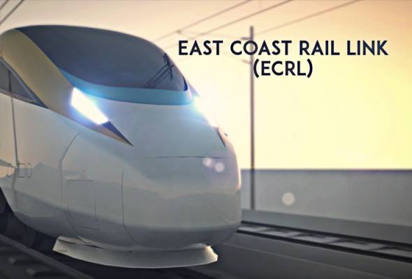 Kerajaan umum projek ECRL diteruskan Kerajaan umum projek ECRL diteruskan