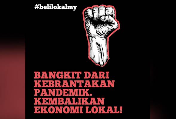 Kempen beli barang tempatan pasca PKP Kempen beli barang tempatan pasca PKP