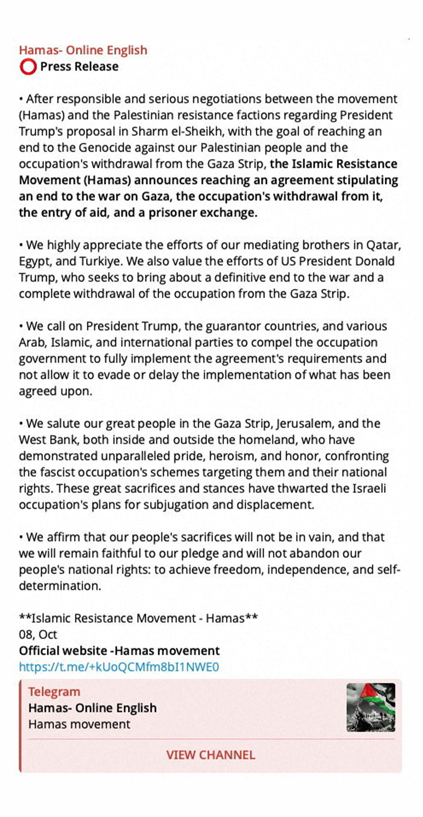 A statement by Hamas on Telegram announcing it had reached an agreement to end the war in Gaza following talks on a proposal by US President Donald Trump, saying the deal includes an Israeli withdrawal from the enclave and a hostage-prisoner exchange, in this screenshot released October 9, 2025. - Social Media Website/via REUTERS 