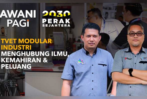TVET Perak: TVET Modular Industri bantu rakyat keluar dari kemiskinan